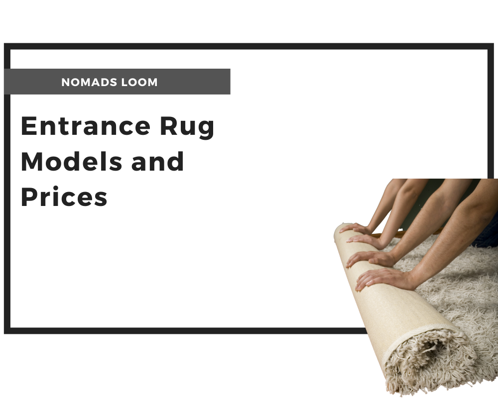 Entrance Rug Models and Prices