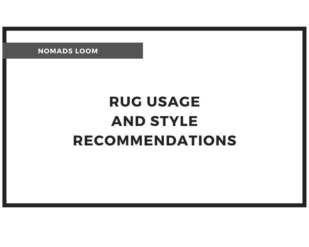 Rug usage and style recommendations